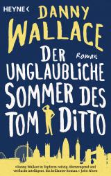 Cover-Bild Der unglaubliche Sommer des Tom Ditto