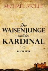 Cover-Bild Der Waisenjunge und der Kardinal