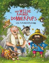 Cover-Bild Der wilde Räuber Donnerpups (Bd. 1)