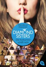 Cover-Bild Diamond Sisters - Die Konkurrenz schläft nicht