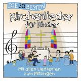 Cover-Bild Die 30 besten Kirchenlieder für Kinder