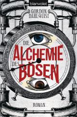 Cover-Bild Die Alchemie des Bösen