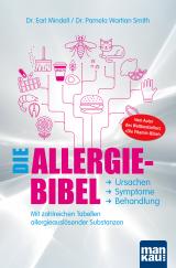 Cover-Bild Die Allergie-Bibel. Ursachen - Symptome - Behandlung