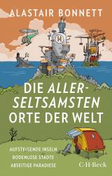 Cover-Bild Die allerseltsamsten Orte der Welt