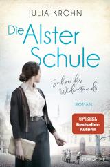 Cover-Bild Die Alster-Schule - Jahre des Widerstands