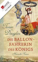 Cover-Bild Die Ballonfahrerin des Königs