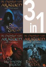 Cover-Bild Die Chroniken von Araluen 1-3: - Die Ruinen von Gorlan / Die brennende Brücke / Der eiserne Ritter (3in1-Bundle)