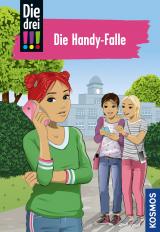 Cover-Bild Die drei !!!, 1, Die Handy-Falle (drei Ausrufezeichen)