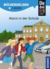 Cover-Bild Die drei !!!, Bücherhelden 2. Klasse, Alarm in der Schule