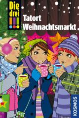 Cover-Bild Die drei !!!, Tatort Weihnachtsmarkt (drei Ausrufezeichen)