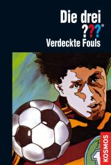 Cover-Bild Die drei ???, Verdeckte Fouls (drei Fragezeichen)