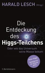 Cover-Bild Die Entdeckung des Higgs-Teilchens