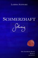 Cover-Bild Die Eschberg-Reihe / Schmerzhaft - Solveig