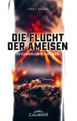 Cover-Bild Die Flucht der Ameisen