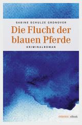 Cover-Bild Die Flucht der blauen Pferde