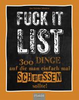 Cover-Bild Die Fuck It List