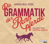 Cover-Bild Die Grammatik der Rennpferde