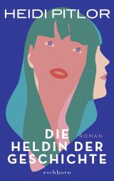 Cover-Bild Die Heldin der Geschichte