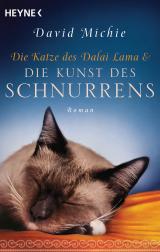 Cover-Bild Die Katze des Dalai Lama und die Kunst des Schnurrens