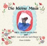 Cover-Bild Die kleine Maus I und II