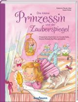 Cover-Bild Die kleine Prinzessin und der Zauberspiegel