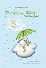 Cover-Bild Die kleine Wolke - Lebe Deinen Traum!