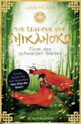 Cover-Bild Die Legende von Shikanoko - Fürst des schwarzen Waldes