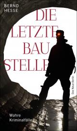 Cover-Bild Die letzte Baustelle