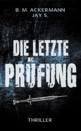 Cover-Bild Die letzte Prüfung