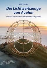Cover-Bild Die Lichtwerkzeuge von Avalon