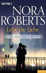 Cover-Bild Die MacGregors 2. Lebe die Liebe