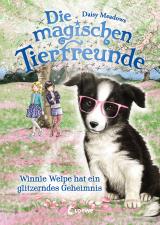 Cover-Bild Die magischen Tierfreunde (Band 10) - Winnie Welpe hat ein glitzerndes Geheimnis