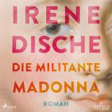 Cover-Bild Die militante Madonna