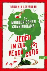 Cover-Bild Die mörderischen Cunninghams. Jeder im Zug ist verdächtig (Die mörderischen Cunninghams 2)