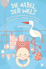 Cover-Bild Die Nabel der Welt