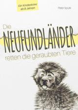 Cover-Bild Die Neufundländer retten die geraubten Tiere