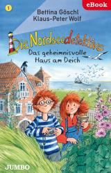 Cover-Bild Die Nordseedetektive. Das geheimnisvolle Haus am Deich