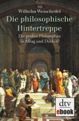 Cover-Bild Die philosophische Hintertreppe