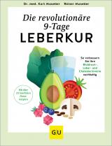 Cover-Bild Die revolutionäre 9-Tage-Leber-Kur