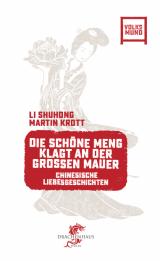 Cover-Bild Die schöne Meng klagt an der Großen Mauer