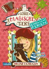 Cover-Bild Die Schule der magischen Tiere. Endlich Ferien 4: Helene und Karajan