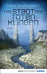 Cover-Bild Die Stadt der toten Klingen