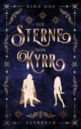 Cover-Bild Die Sterne von Kyrr