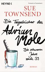 Cover-Bild Die Tagebücher des Adrian Mole: Die schweren Jahre nach 39