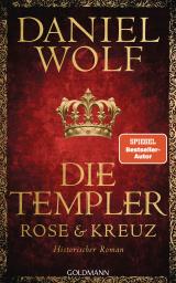 Cover-Bild Die Templer. Rose und Kreuz