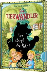 Cover-Bild Die Tierwandler 7: Hier steppt der Bär!
