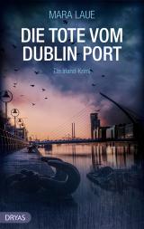 Cover-Bild Die Tote vom Dublin Port