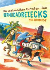 Cover-Bild Die unglaublichen Untaten des Bermudadreiecks