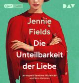 Cover-Bild Die Unteilbarkeit der Liebe