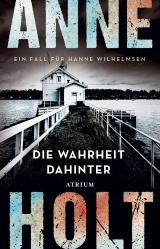 Cover-Bild Die Wahrheit dahinter